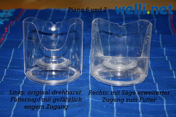 Futternäpfe von den Vogelkäfigen Piano 6/Piano 7, links Originalzustand, rechts modifiziert, damit kein Welli sich einklemmen kann