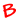 B